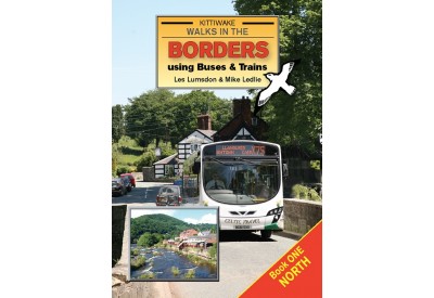 Kittiwake Walks In The Borders using Buses & Trains (Lumsdon & Ledlie)